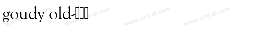 goudy old字体转换